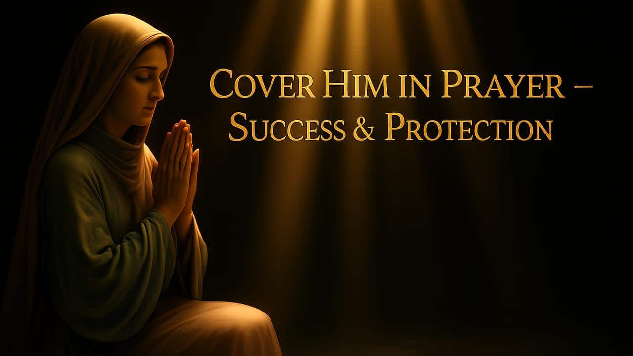 Prayers For My Husband's Success