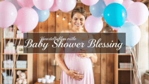 25+ Powerful Prayers For Baby Shower