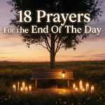 18 Prayers For The End Of The Day